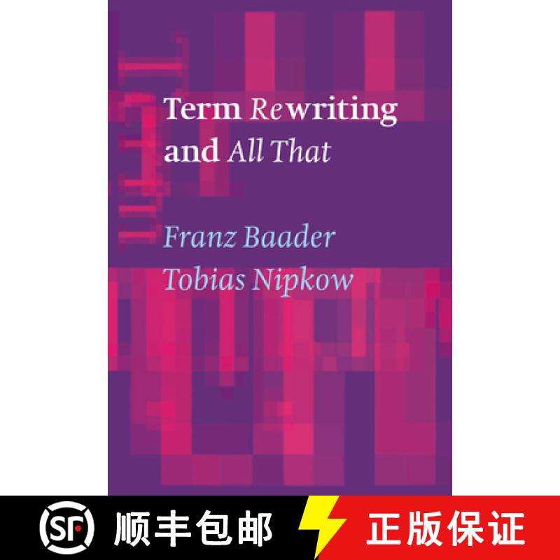 【3-4周达】Term Rewriting and All That [9780521779203]