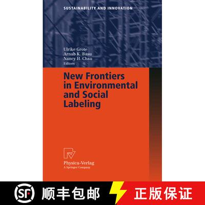 【3-4周达】New Frontiers in Environmental and Social Labeling [9783790817553]