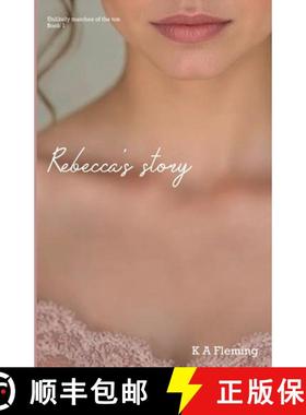 【3-4周达】Rebecca's Story: A Steamy Regency Romance (Unlikely matches of the ton - Book 1) [9781739680046]