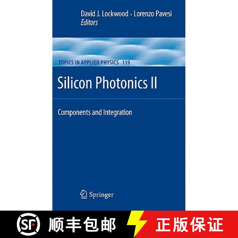 【3-4周达】Silicon Photonics II: Components and Integration [9783642105050]