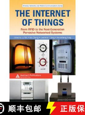 【3-4周达】The Internet of Things: From RFID to the Next-Generation Pervasive Networked Systems [9781420052817]