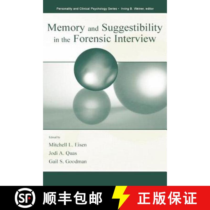 【3-4周达】Memory and Suggestibility in the Forensic Interview [9781138003163]