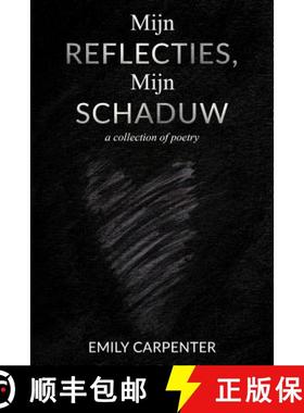 预订 Mijn Reflecties, Mijn Schaduw [9780997142235]