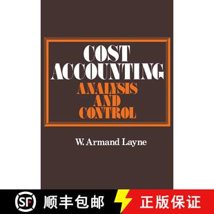 【3-4周达】Cost Accounting : Analysis and Control [9780333360705]