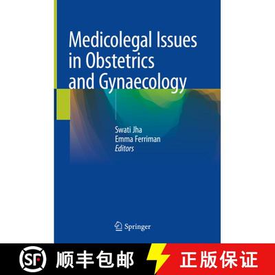 【3-4周达】Medicolegal Issues in Obstetrics and Gynaecology [9783319786827]