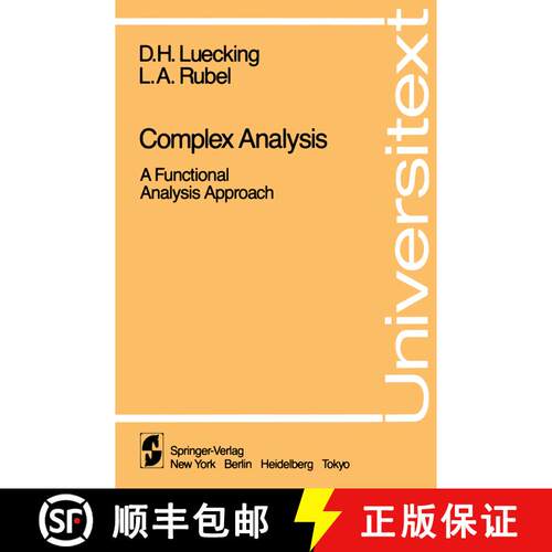 【3-4周达】Complex Analysis : A Functional Analysis Approach [9780387909936]