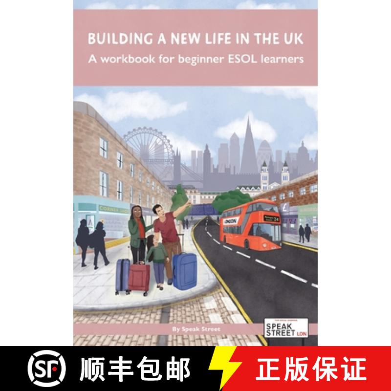 【3-4周达】Building a new life in the UK: A workbook for beginner ESOL learners [9781838291716]