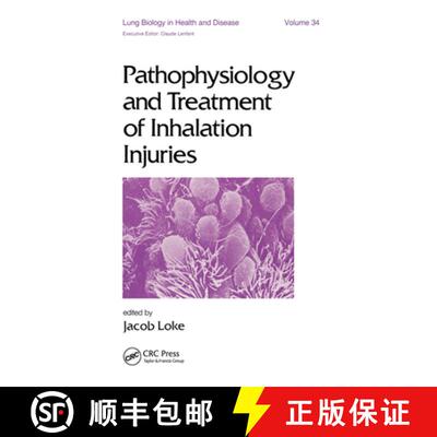 【3-4周达】Pathophysiology and Treatment of Inhalation Injuries [9780367451363]
