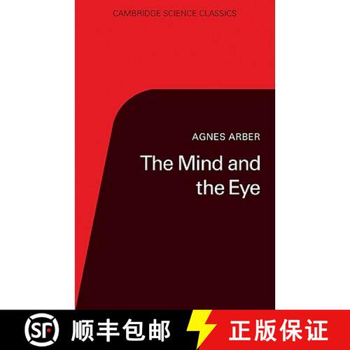【3-4周达】Mind and the Eye: A Study of the Biologist's Standpoint - The Mind and the Eye: A Study of... [9780521313315]