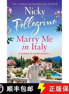 【3-4周达】Marry Me in Italy: The gorgeously romantic and swoon-worthy new holiday read from the No. ... [9781398715042]
