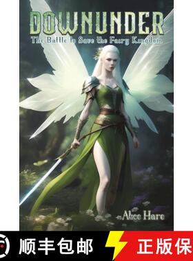 【3-4周达】Downunder: The Battle to Save the Fairy Kingdom [9781035853786]