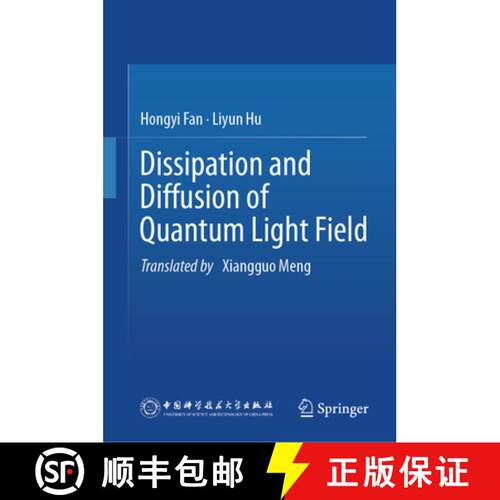 【3-4周达】精装 Dissipation and Diffusion of Quantum Light Field [9789819515271]