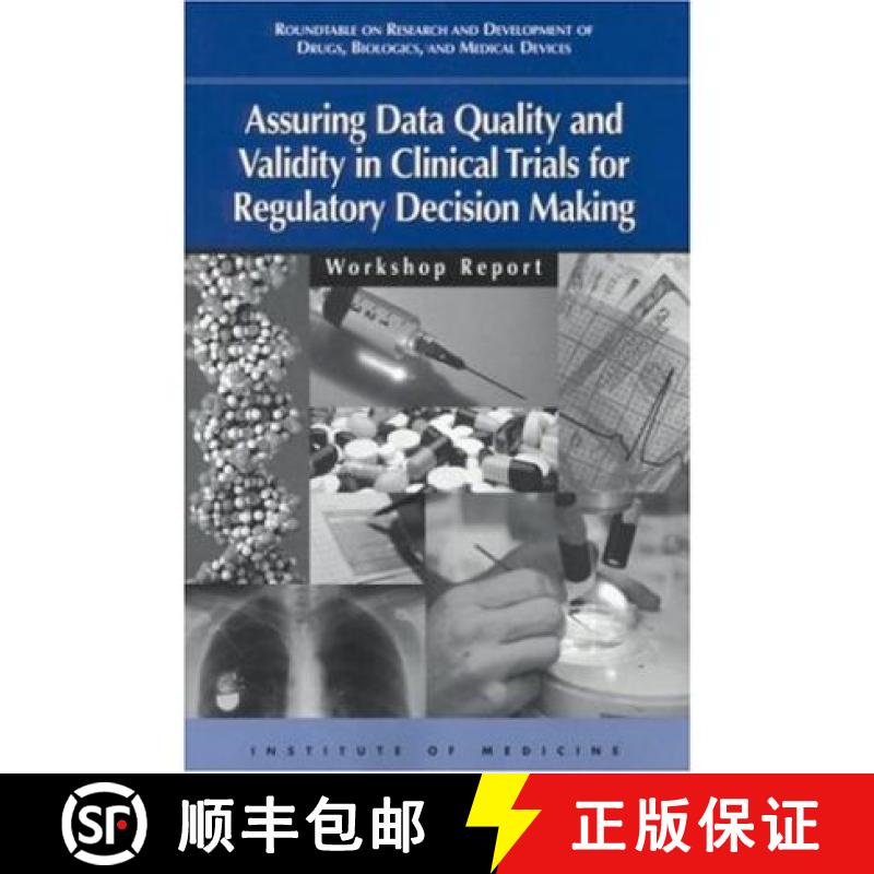 【3-4周达】Assuring Data Quality and Validity in Clinical Trials for Regulatory Decision Making: Work... [9780309065948]
