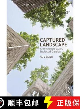 【3-4周达】Captured Landscape: Architecture and the Enclosed Garden [9781138679252]