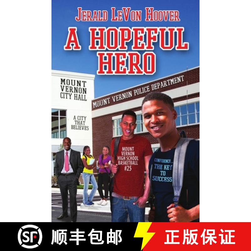 预订 A Hopeful Hero: The Hero Book Series 3 [9781734111057]