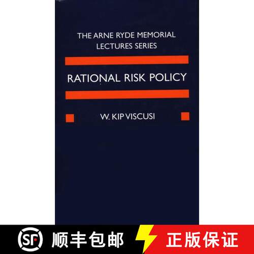 【3-4周达】精装 Rational Risk Policy: The 1996 Arne Ryde Memorial Lectures [9780198293637]