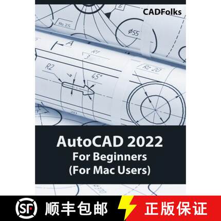 【3-4周达】AutoCAD 2022 For Beginners (For Mac Users): Colored [9788194952176]