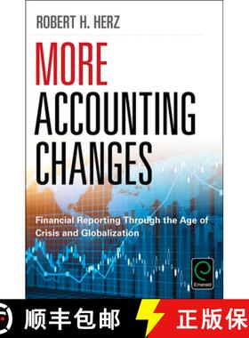 【3-4周达】More Accounting Changes – Financial Reporting through the Age of Crisis and Globalization [9781786356307]