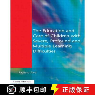 【3-4周达】The Education and Care of Children with Severe, Profound and Multiple Learning Disabilitie... [9781853467080]