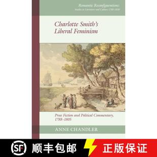 Commentary 4周达 Smith Feminism Political 1788 and Charlotte Fiction Prose 9781836244806 1805 Liberal
