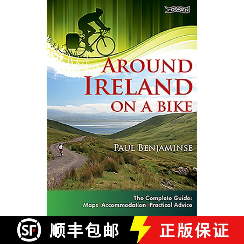 【2-3周达】Around Ireland on a Bike: The complete guide: maps, accommodation, practical advice [9781847173096]