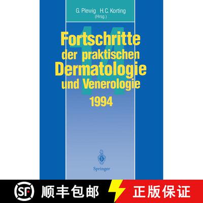 【3-4周达】Fortschritte der praktischen Dermatologie und Venerologie: Vorträge und Dia-Klinik der XI... [9783642791574]
