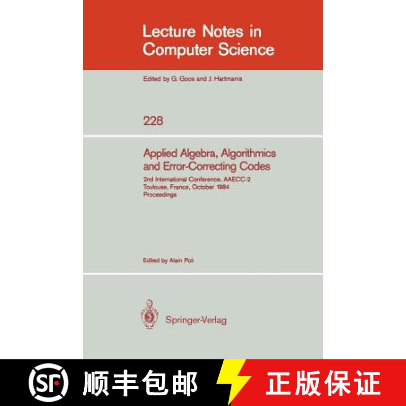 【3-4周达】Applied Algebra, Algorithmics and Error-Correcting Codes : 2nd International Conference, A... [9783540167679]