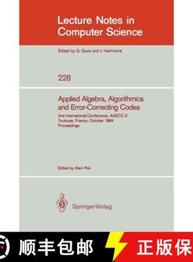 【3-4周达】Applied Algebra, Algorithmics and Error-Correcting Codes : 2nd International Conference, A... [9783540167679]