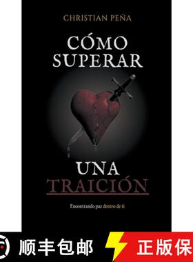 【3-4周达】Cómo superar una Traición [9798224068111]