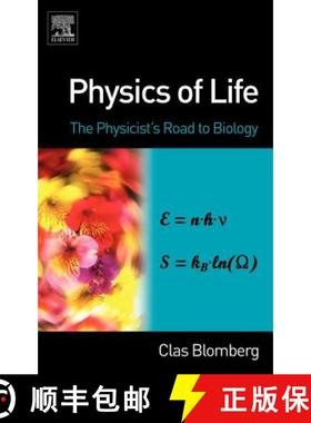 【3-4周达】Physics of Life: The Physicist's Road to Biology [9780444527981]