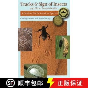 【3-4周达】Tracks and Sign of Insects and Other Invertebrates: A Guide to North American Species [9780811736244]