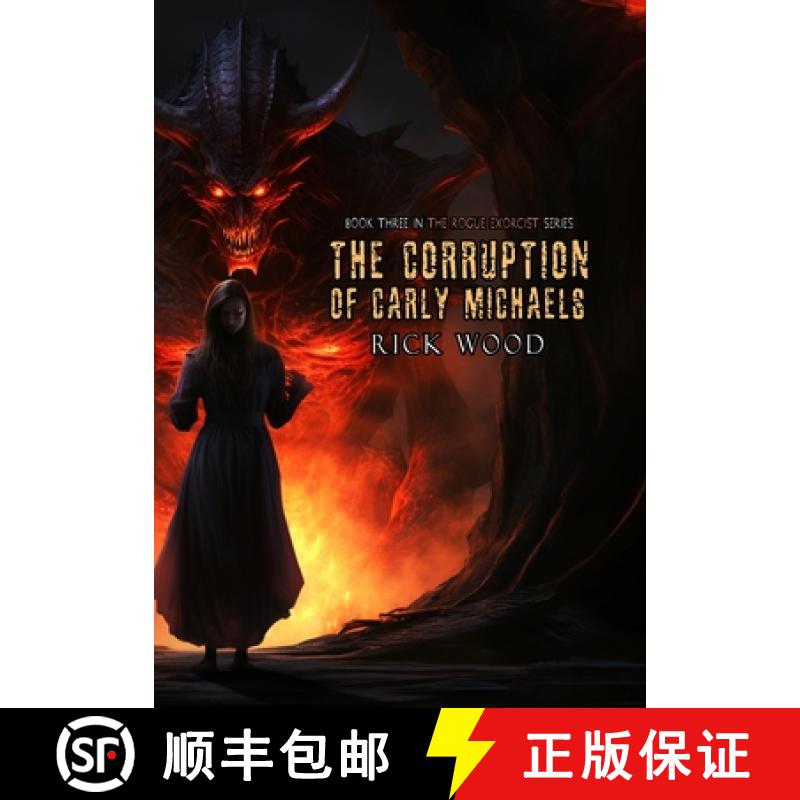 【2-3周达】The Corruption of Carly Michaels [9781916705258]