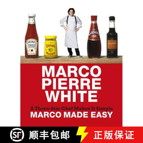【3-4周达】精装 Marco Made Easy: A Three-Star Chef Makes It Simple. Marco Pierre White [9780297856511]