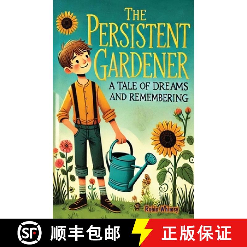 【3-4周达】The Persistent Gardener: Children Story Book About ADHD and Gardening {Improve Your Execut... [9798349308710]