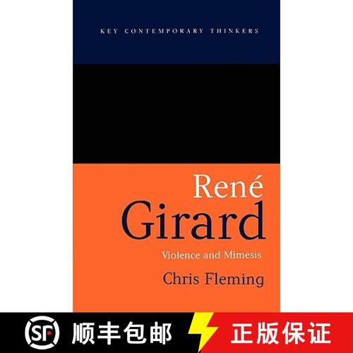 【3-4周达】Rene Girard: Violence And Mimesis [Wiley社会学] [9780745629483]