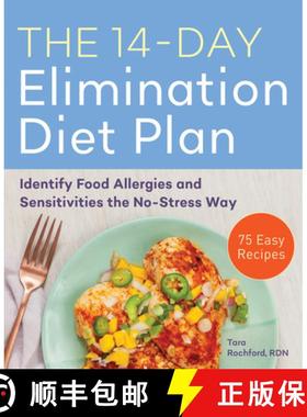 预订 The 14-Day Elimination Diet Plan: Identify Food Allergies and Sensitivities the No-Stress Way [9781641526869]