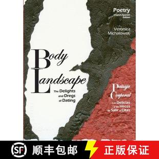 Delights 4周达 Landscape Dating 9781732533608 Dregs and The Body