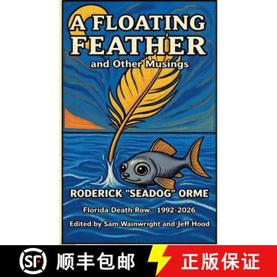 【3-4周达】A Floating Feather and Other Musings [9798235864795]