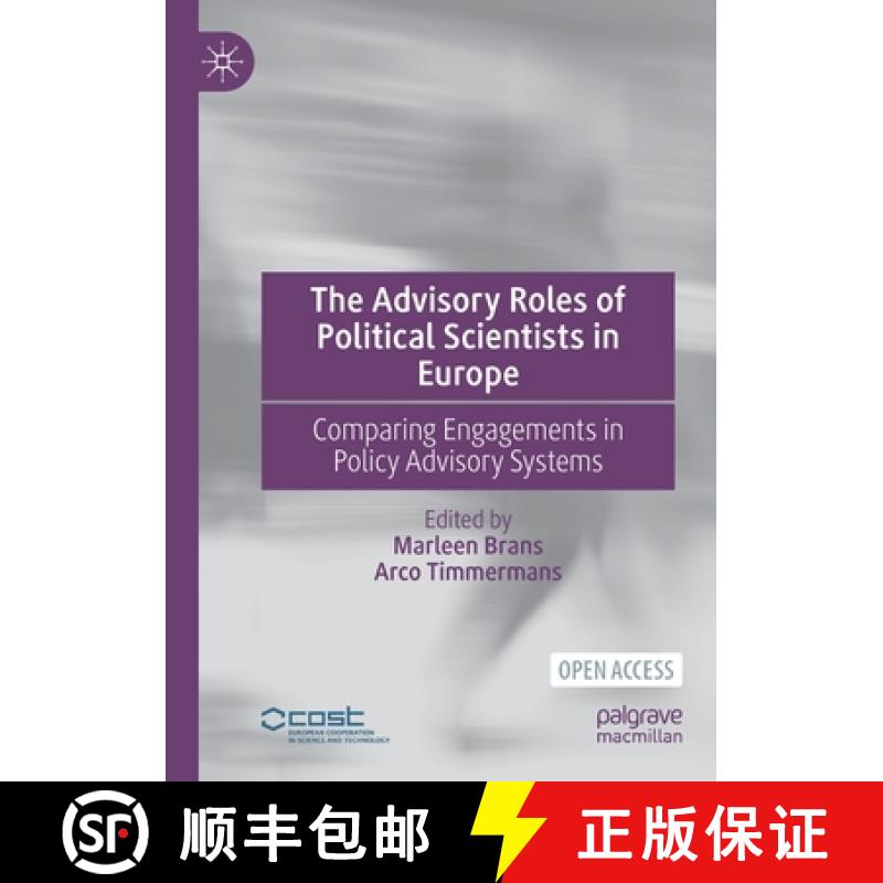 【3-4周达】The Advisory Roles of Political Scientists in Europe : Comparing Engagements in Policy Adv... [9783030860073]