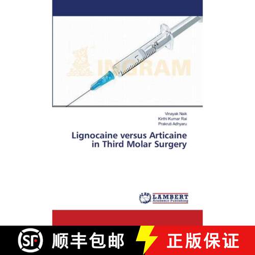预订 Lignocaine versus Articaine in Third Molar Surgery [9783659637988]