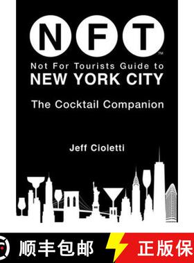 【3-4周达】Not for Tourists Guide to New York City: The Cocktail Companion [9781510779204]