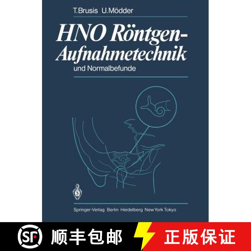 【3-4周达】Hno Röntgen-Aufnahmetechnik Und Normalbefunde [9783642692406]