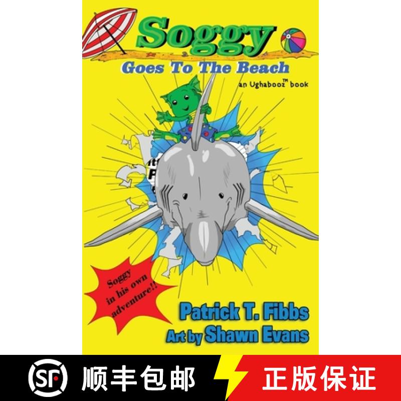 【3-4周达】Soggy Goes To The Beach: An Ughabooz Book [9781890096915]