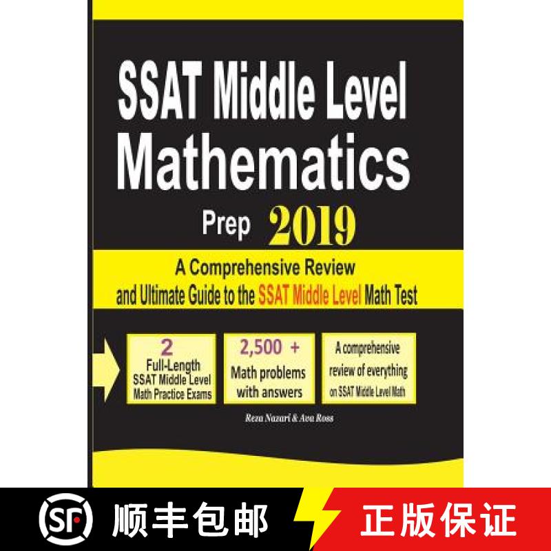 【3-4周达】SSAT Middle Level Mathematics Prep 2019: A Comprehensive Review and Ultimate Guide to the ... [9781970036039]