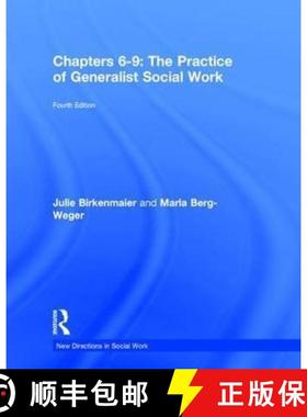 【3-4周达】The Practice of Generalist Social Work: Chapters 6-9 [9781138057869]