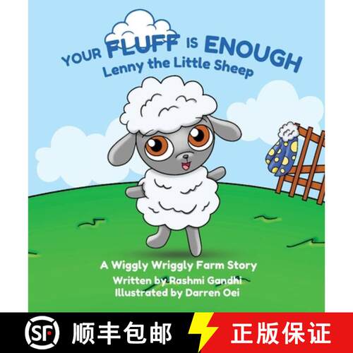 【3-4周达】精装 Your Fluff is Enough: Lenny the Little Sheep: A Wiggly Wriggly Farm Story [9798995921325]