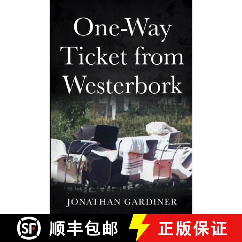 【3-4周达】One-Way Ticket from Westerbork [9789493056756]