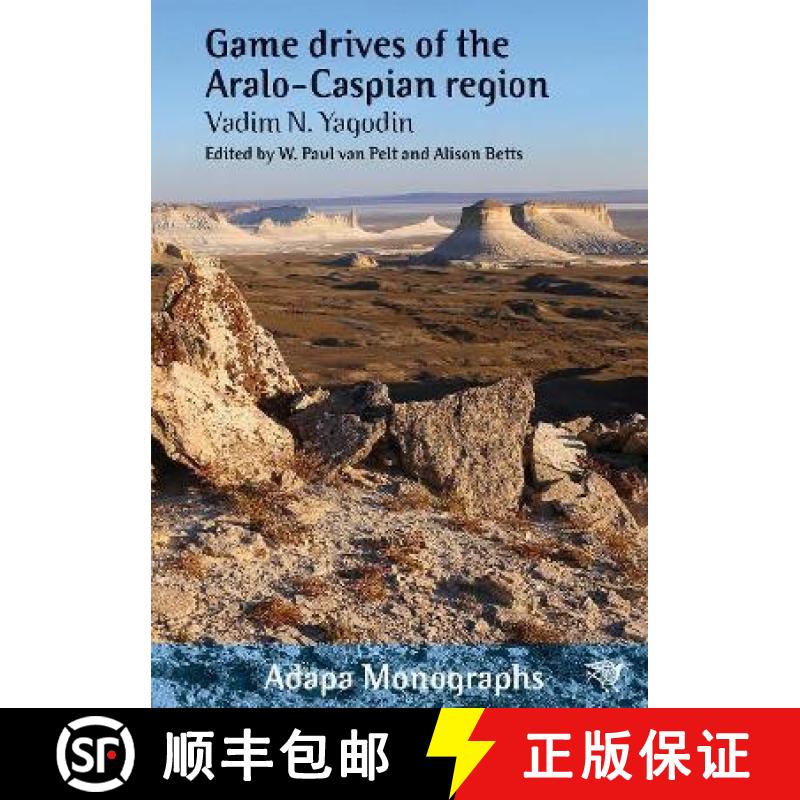 【3-4周达】Game Drives of the Aralo-Caspian Region [9781743320105]