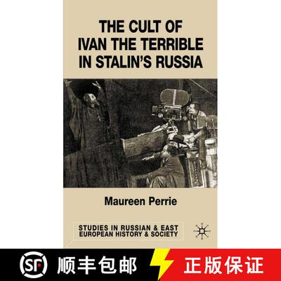 【3-4周达】精装 The Cult of Ivan the Terrible in Stalin's Russia [9780333656846]
