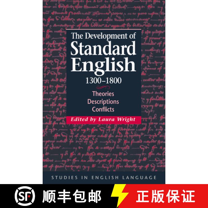 【3-4周达】Development of Standard English, 1300–1800: Theories, Descriptions, Conflicts - The Devel... [9780521771146]